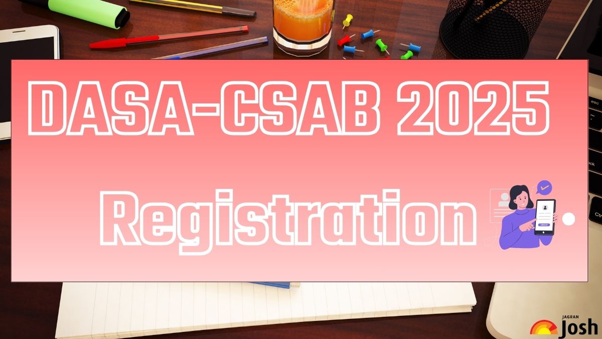 DASA-CSAB 2025 Registration Starts for BTech, BArch, and BPlan Courses