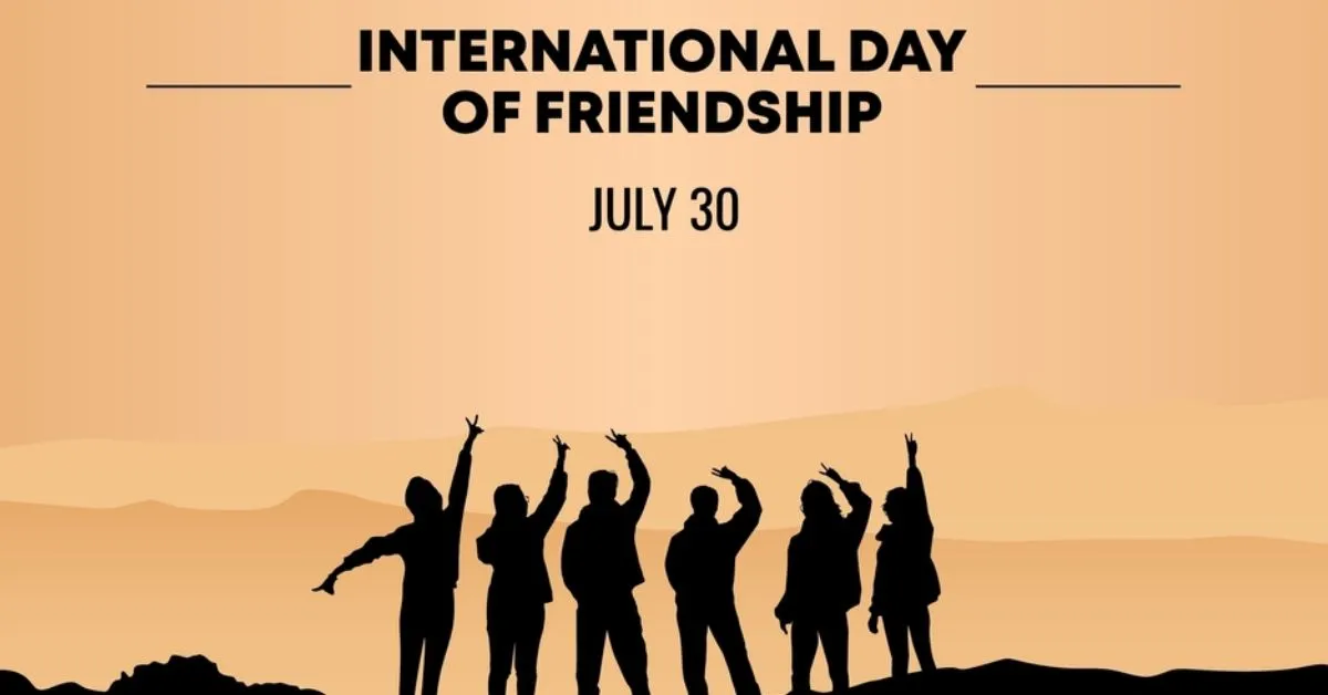 International Friendship Day 2025