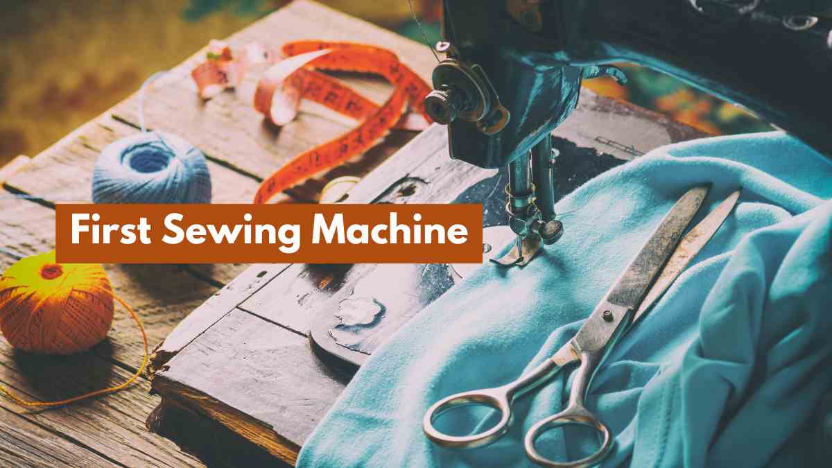 Who Invented the Sewing Machine? Check Name, History & the Real Story Behind It