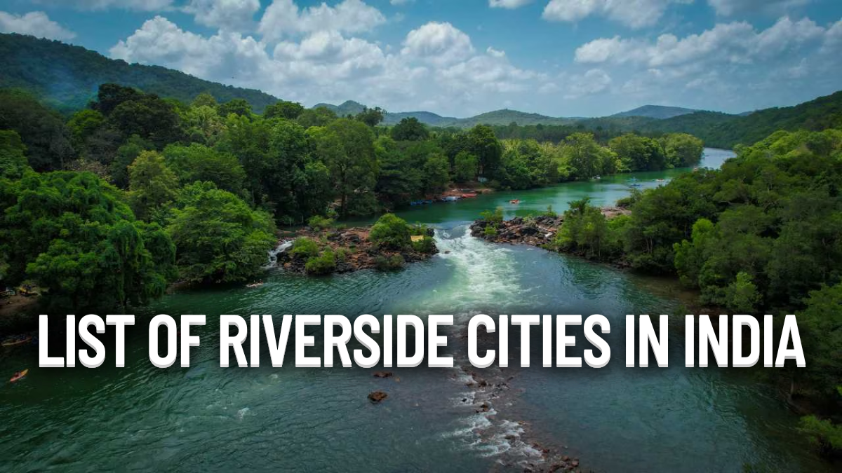 List of Riverside Cities in India
