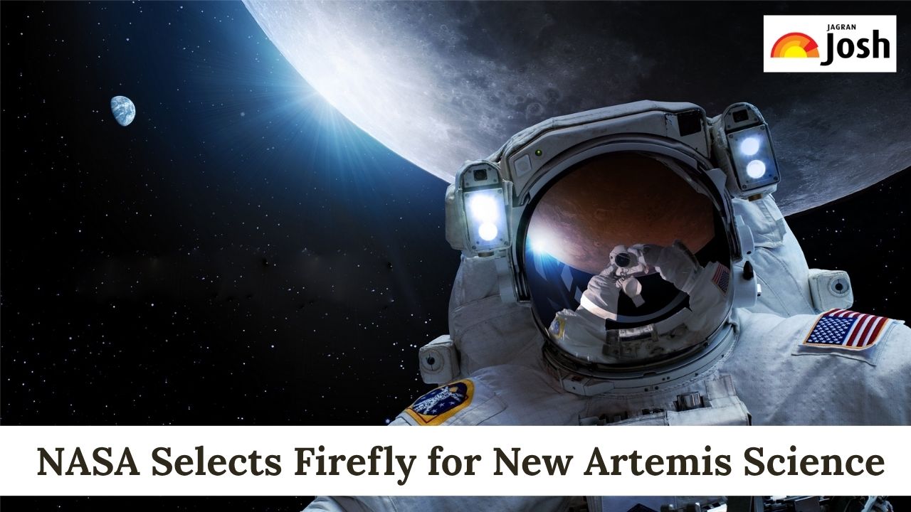 Why NASA Selects Firefly for New Artemis Science? Check Reasons Here