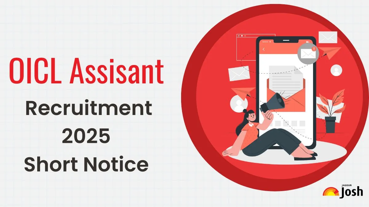 OICL Assistant Recruitment 2025 Short Notice