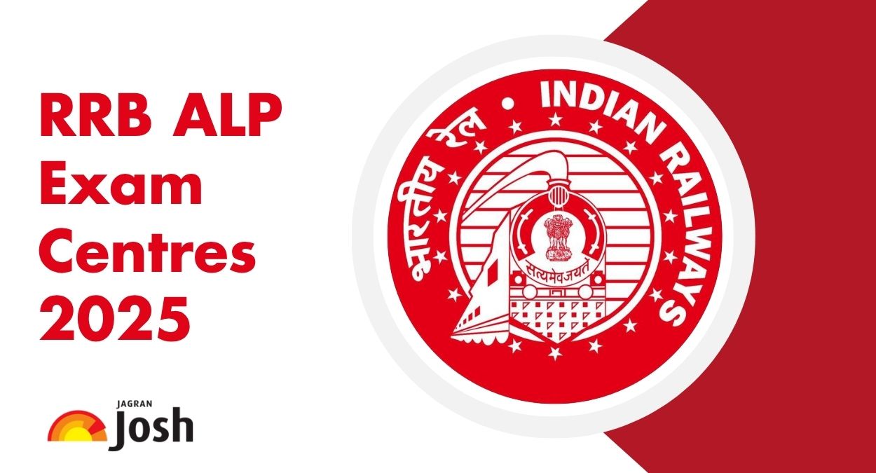 RRB ALP Exam Centers 2025: Check State-Wise CBAT Test Centre Cities List Here