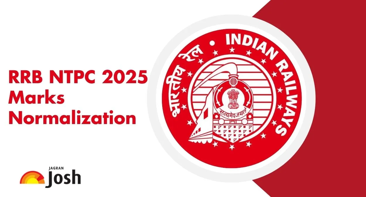 RRB NTPC 2025 Marks Normalization Process