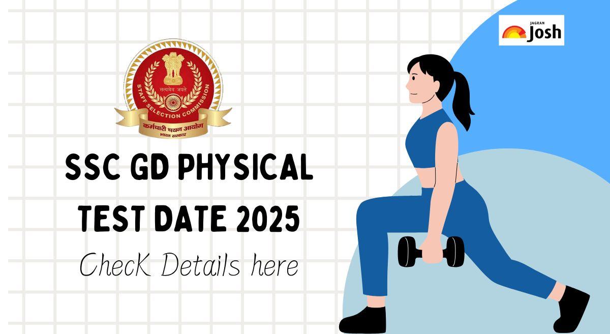 SSC GD Physical Test Date 2025: जारी हुई एसएससी जीडी फिजिकल टेस्ट की तारीख, यहां देखें डिटेल्स