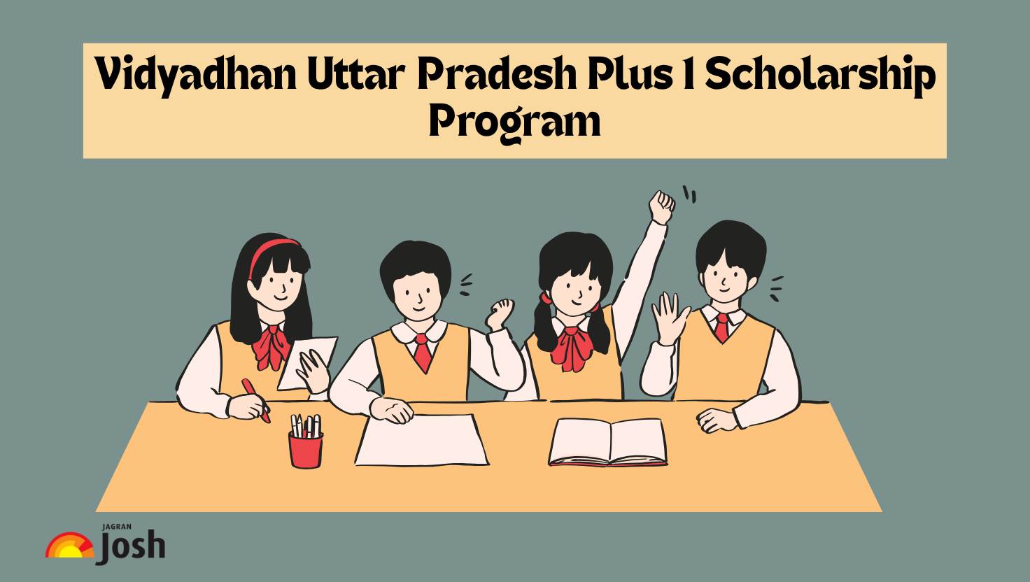 Vidyadhan Uttar Pradesh Plus 1 Scholarship 2025: Apply Online, Eligibility, Documents and Selection Process