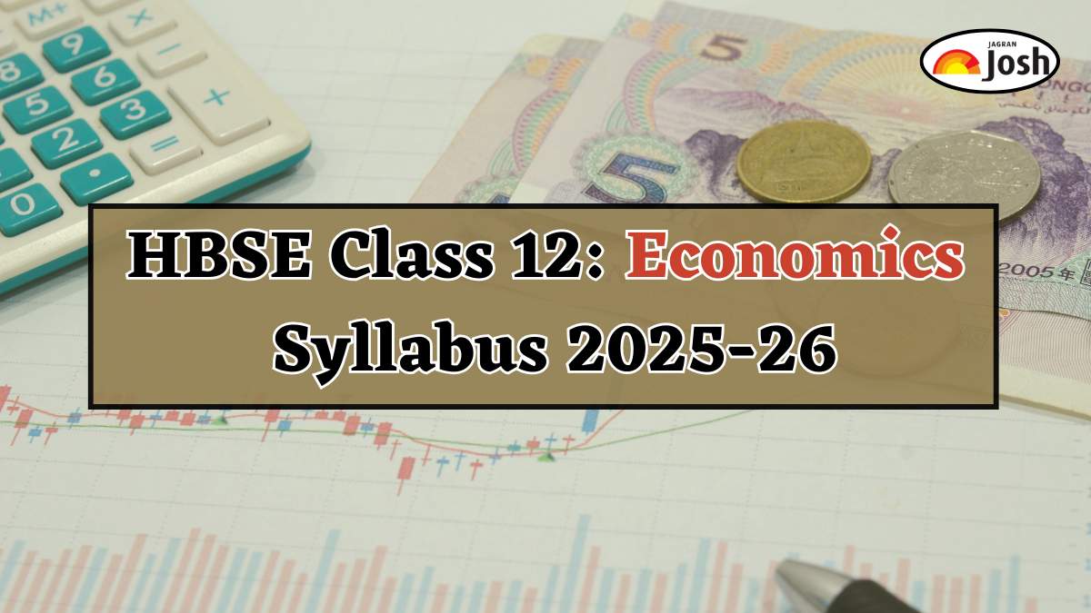 Haryana Board HBSE Class 12th Economics Syllabus 2025-2026, Download PDFs Here