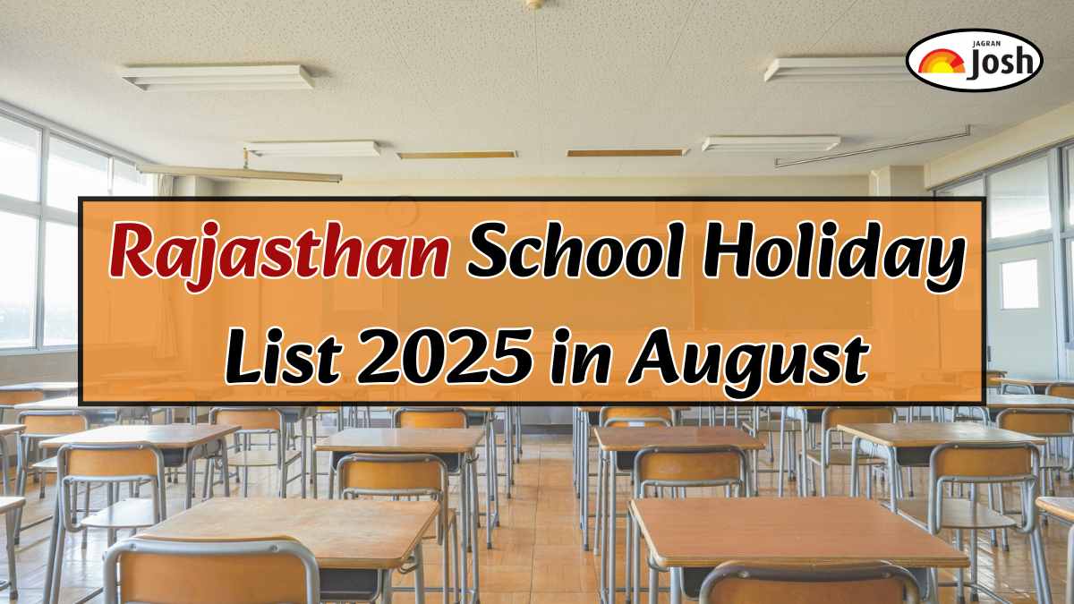 Rajasthan School Holidays in August 2025: School Closure Due to Rain and Govt. Holiday