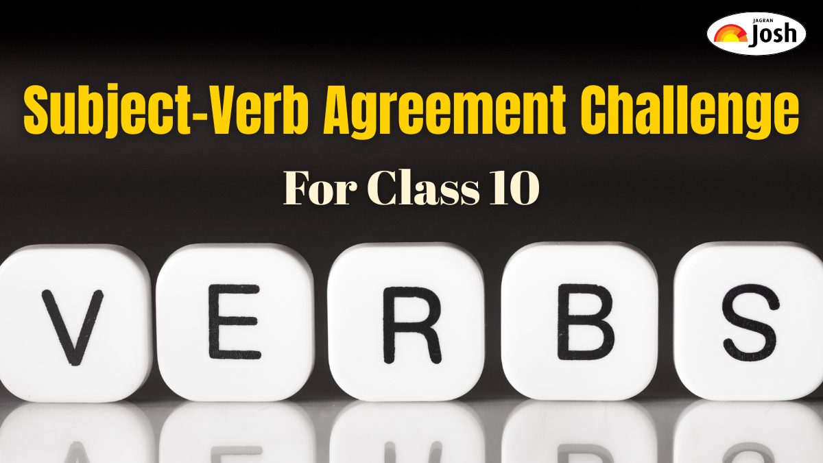 Subject-Verb Agreement Challenge for Class 10 Students with Answer Key