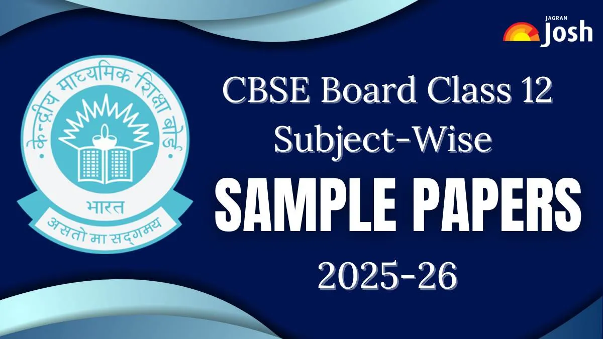 CBSE Class 12 Sample Paper 2025-26: Download 12th Subject-wise Paper PDF and Marking Scheme