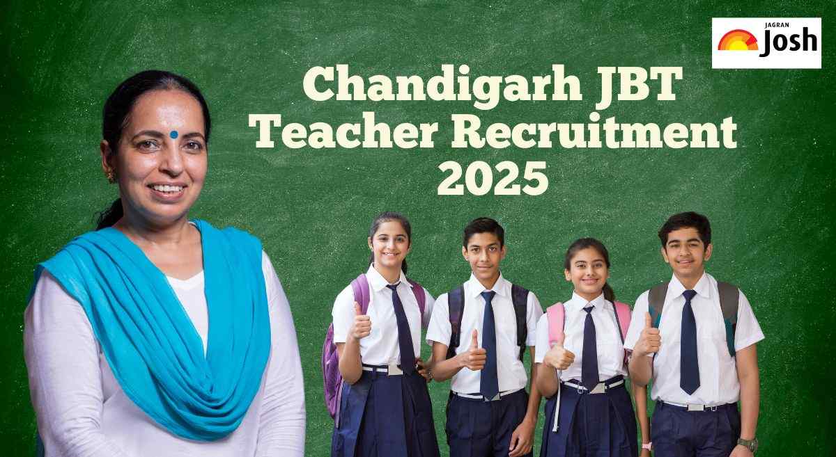 Chandigarh JBT Teacher Online Form 2025: 7 अगस्त से करें JBT शिक्षक के लिए ऑनलाइन आवेदन, शैक्षणिक योग्यता जानें