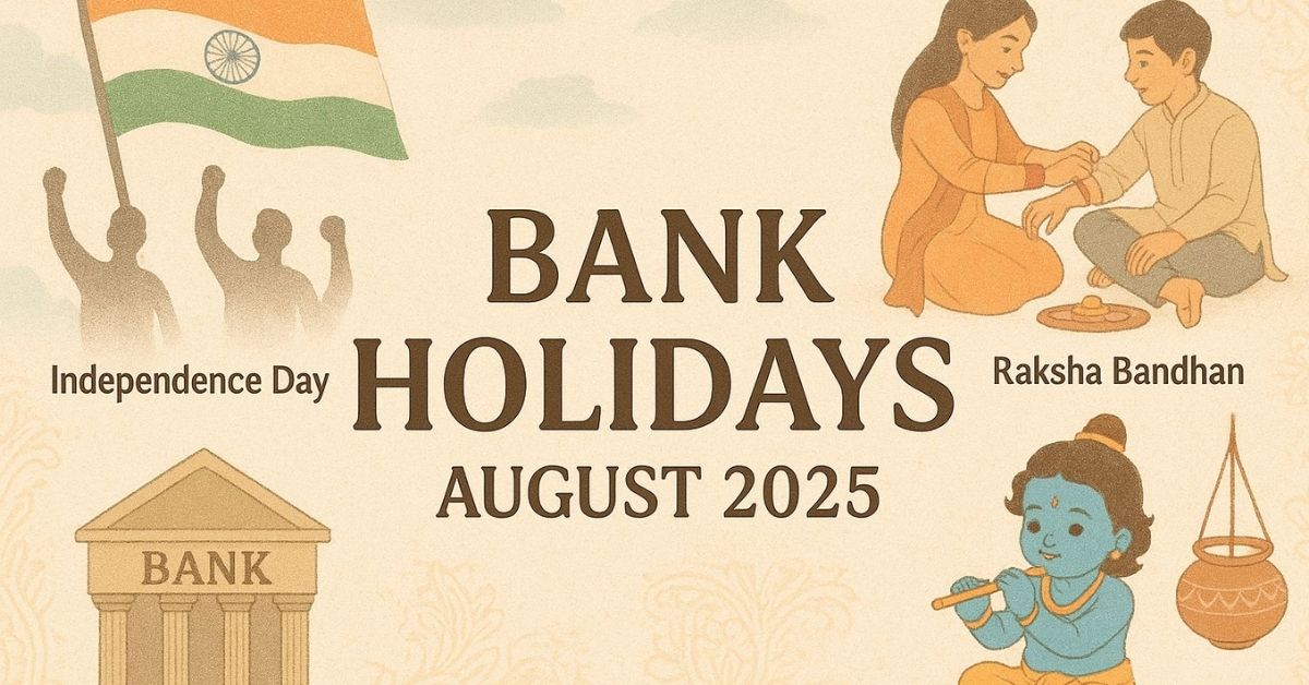 Bank Holidays in August 2025: Check All India and State-wise Bank Holiday List