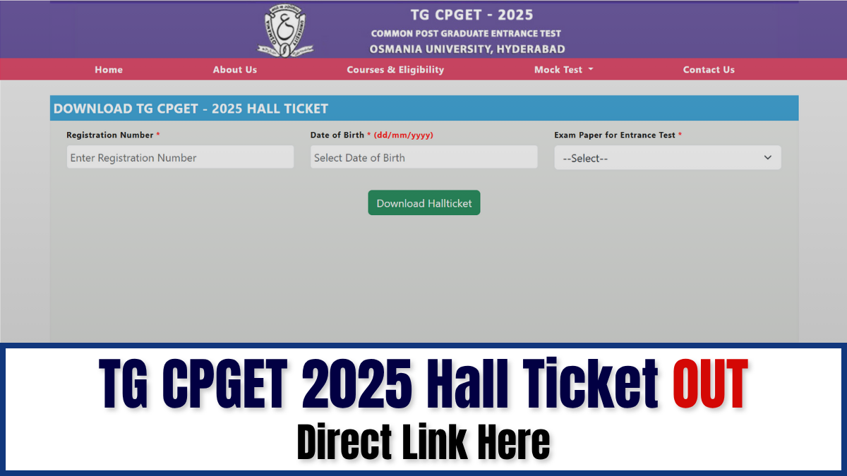 TG CPGET 2025 Admit Card Released: Download Hall Ticket at cpget.tgche.ac.in with Exam Instructions
