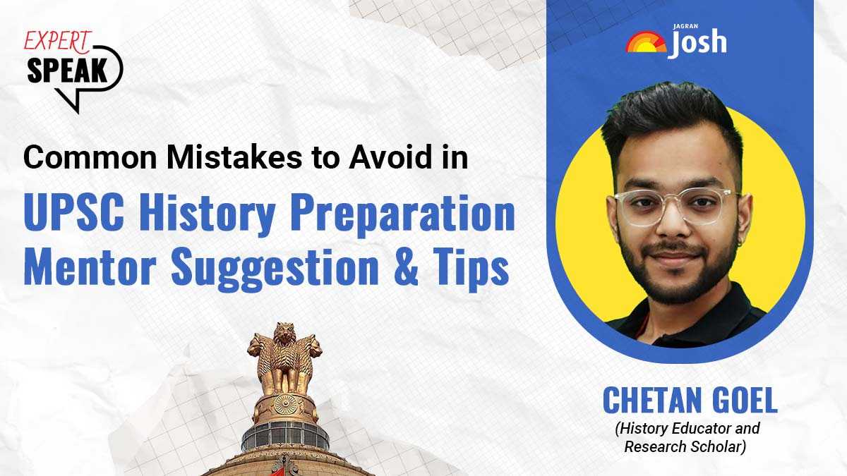 Common Mistakes to Avoid in UPSC History Preparation: A Mentor’s Take