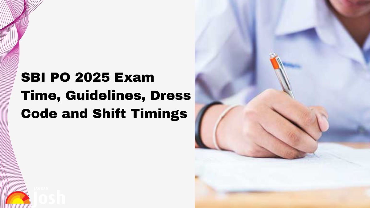 SBI PO 2025 Exam Time: Check Guidelines, Dress Code and Shift Timings