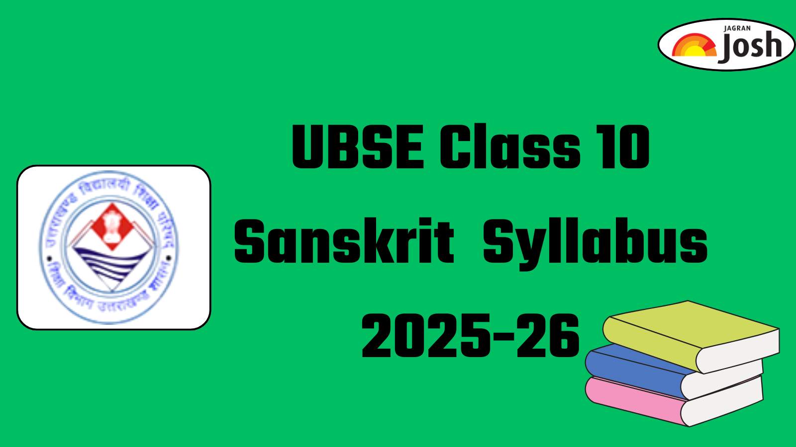 Uttarakhand UBSE Class 10 Sanskrit Syllabus 2025-26: Download FREE PDF For Board Exam!