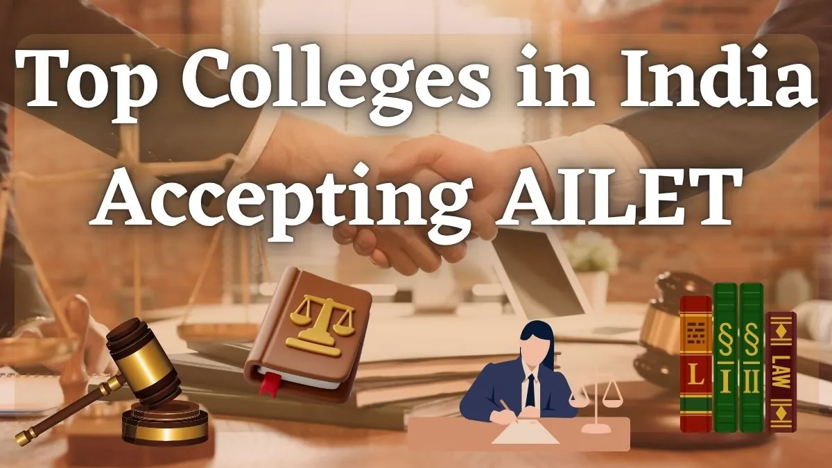 Top Colleges in India Accepting AILET