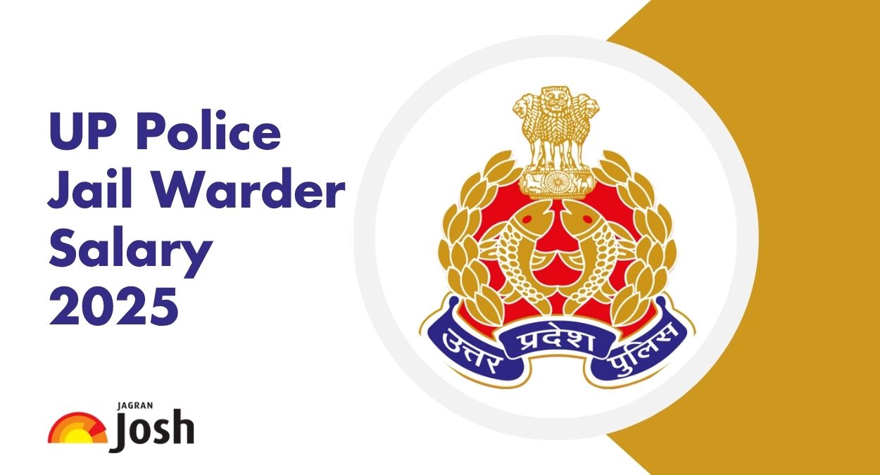 UP Police Jail Warder Salary 2025: Check In-Hand Salary, Allowances, and Job Profile Here