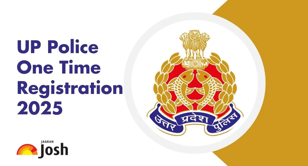 UP Police OTR 2025: Apply Online for UPPRB One Time Registration