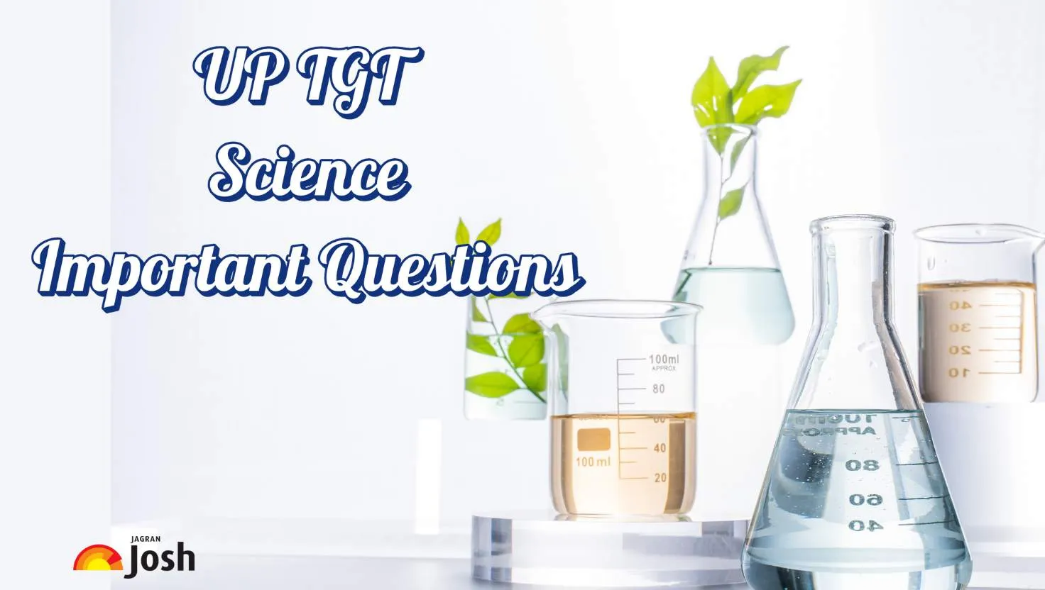 Important Questions for UP TGT Science Exam