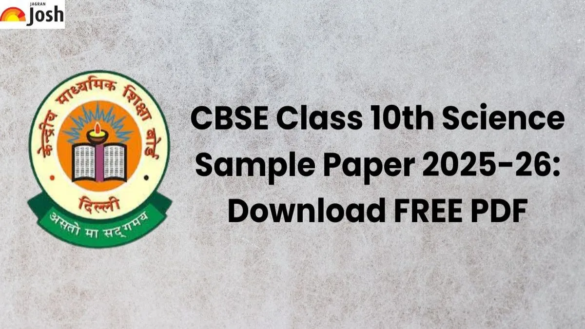 CBSE Class 10th Science Sample Paper 2025-26: Download FREE PDF