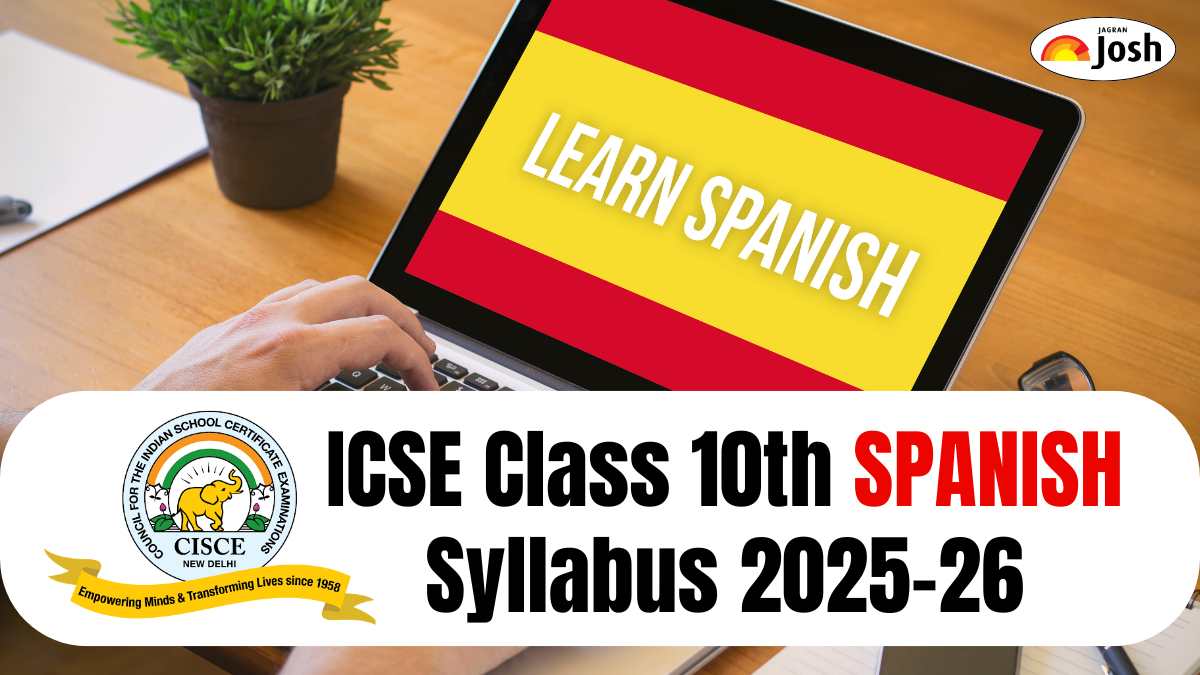 ICSE Class 10 Spanish Syllabus 2025-26: Download Syllabus PDF Here