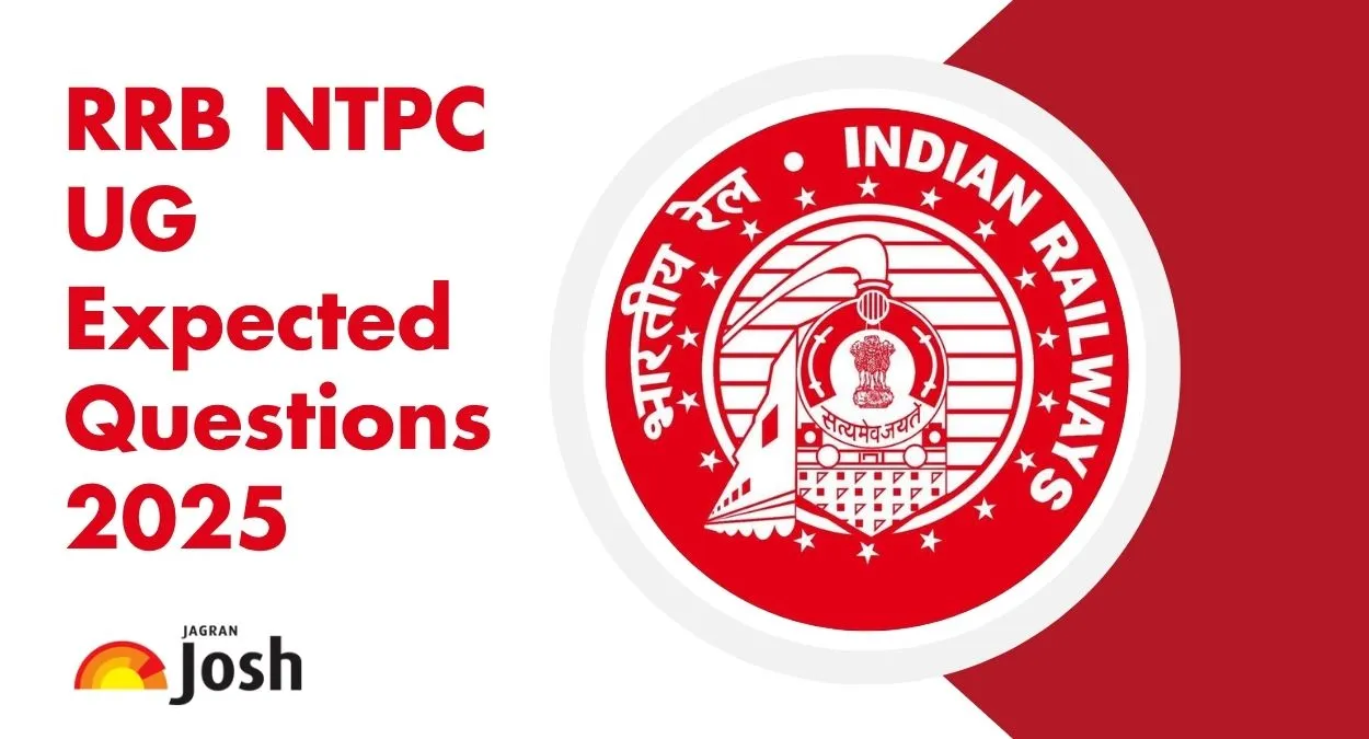 RRB NTPC UG Expected Questions 2025 and Preparation Tips