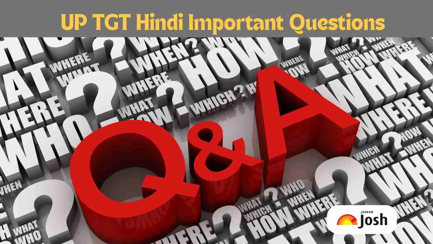 Check the Important Questions for UP TGT Hindi Exam