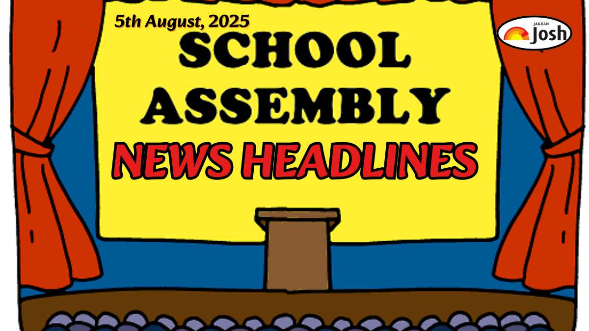 Today’s School Assembly Headlines (5th August 2025): Air India Express flight returned, Stay Updated With Important News Headlines of National, International, Sports and Important Education News