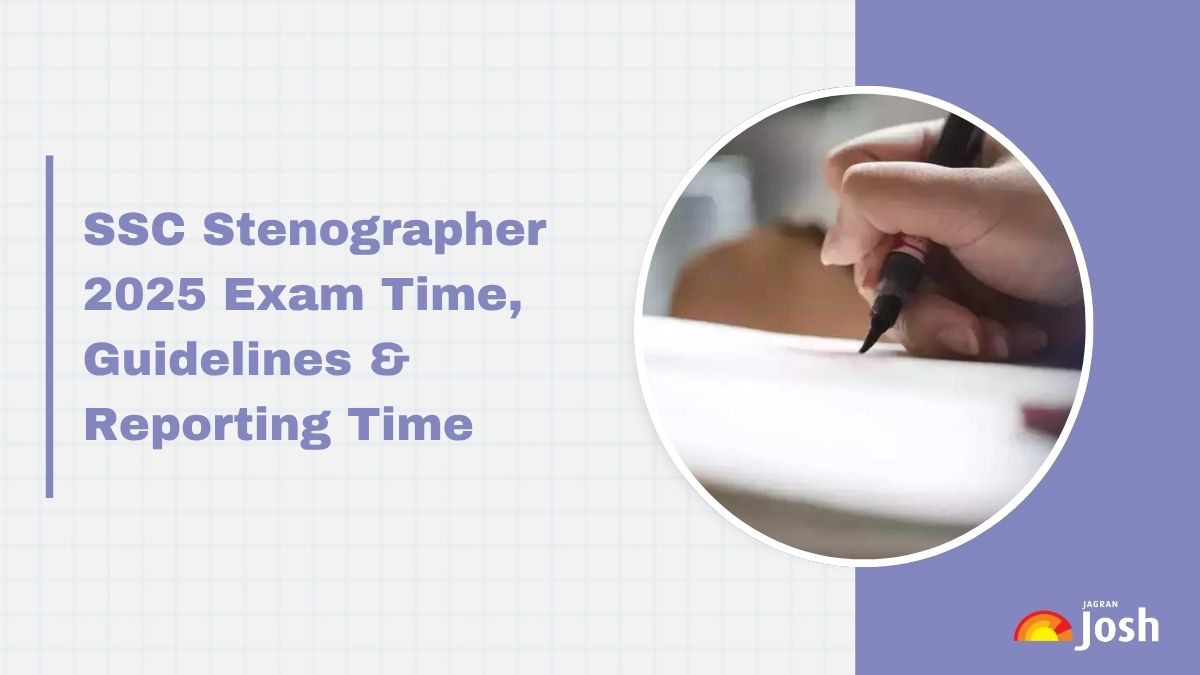 SSC Stenographer 2025 Exam Tomorrow: Check Shift Timings, Exam Pattern, Negative Marking and Guidelines
