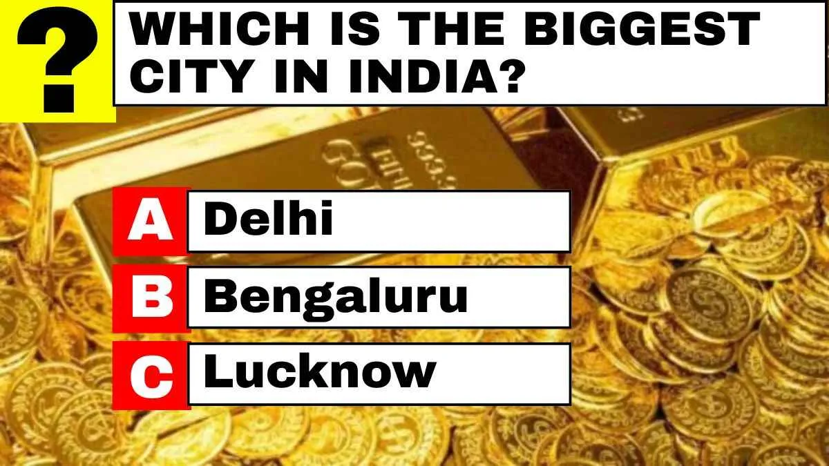 Trivia question: Which is the biggest city in India?