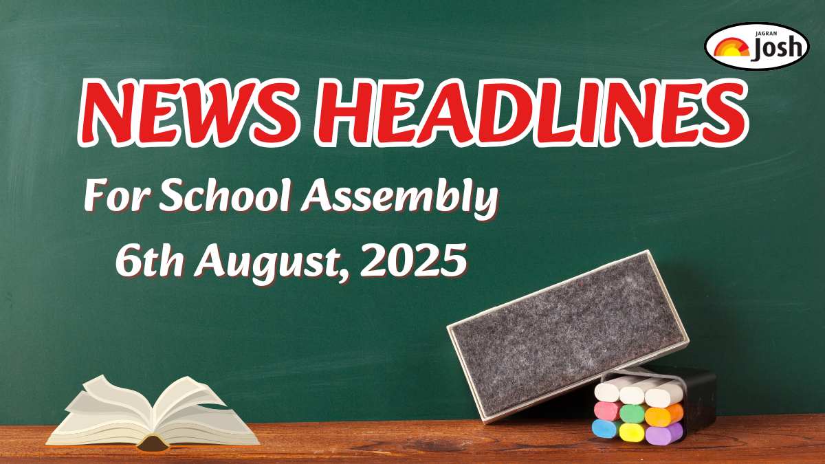 Today’s School Assembly Headlines (6th August 2025): PM Modi was felicitated at the NDA meet for the success of Operation Sindoor, Stay Updated With Important News Headlines of National, International, Sports and Important Education News