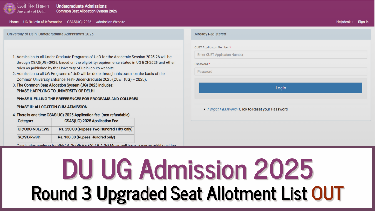 DU UG Admission 2025: CSAS Round 3 Upgraded Seat Allotment List OUT, Steps to Check Here
