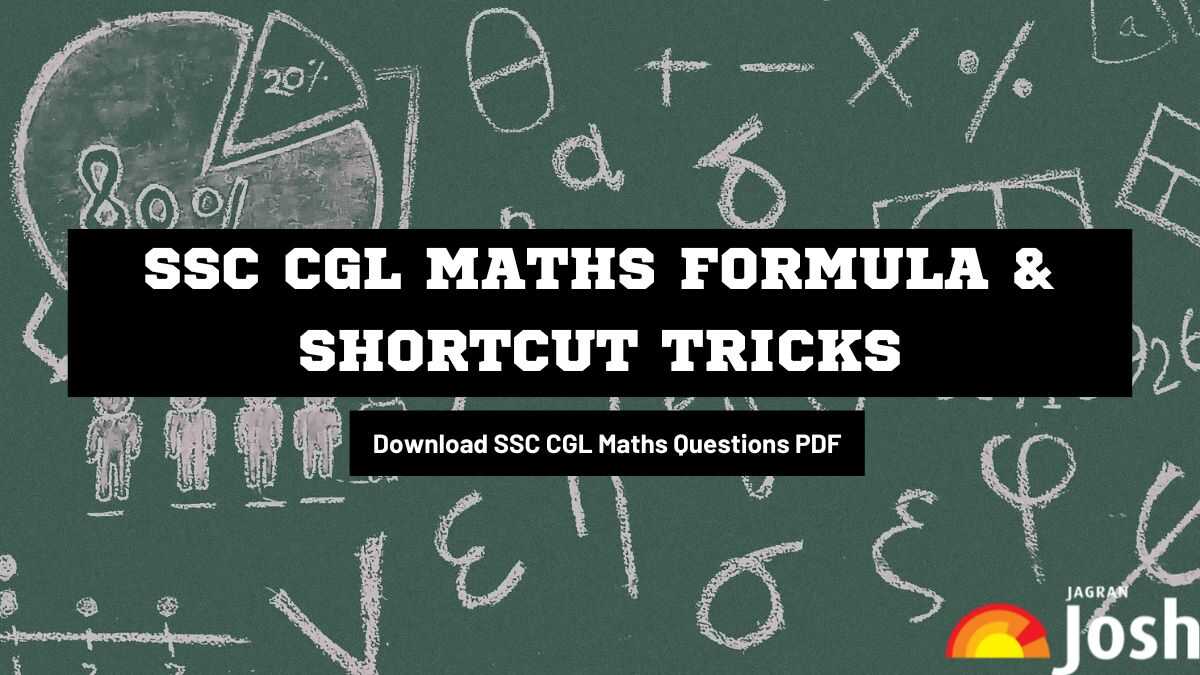 SSC CGL Maths Formulas PDF: Short Tricks and Formulas for Tier 1 Exam