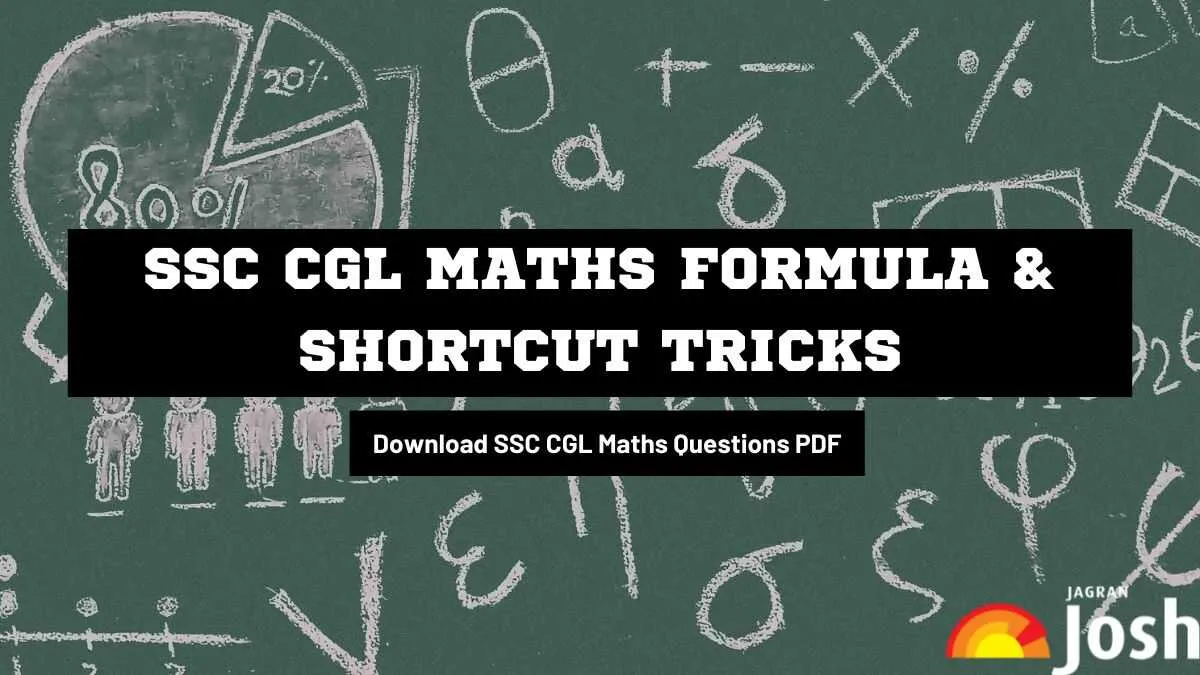 SSC CGL Maths Formula, Shortcut Tricks and Important Questions PDF