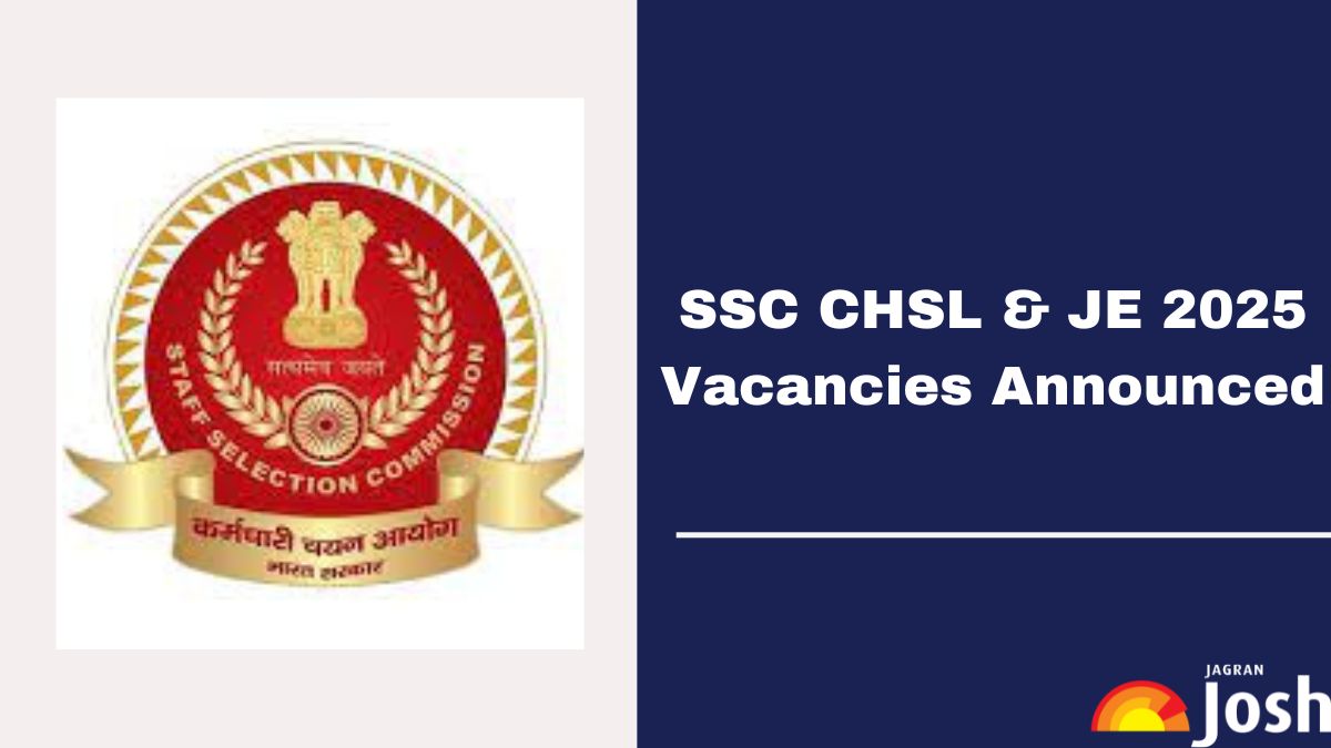 SSC Recruitment 2025: Tentative Vacancies Announced for JE & CHSL at ssc.gov.in, Check Details Here