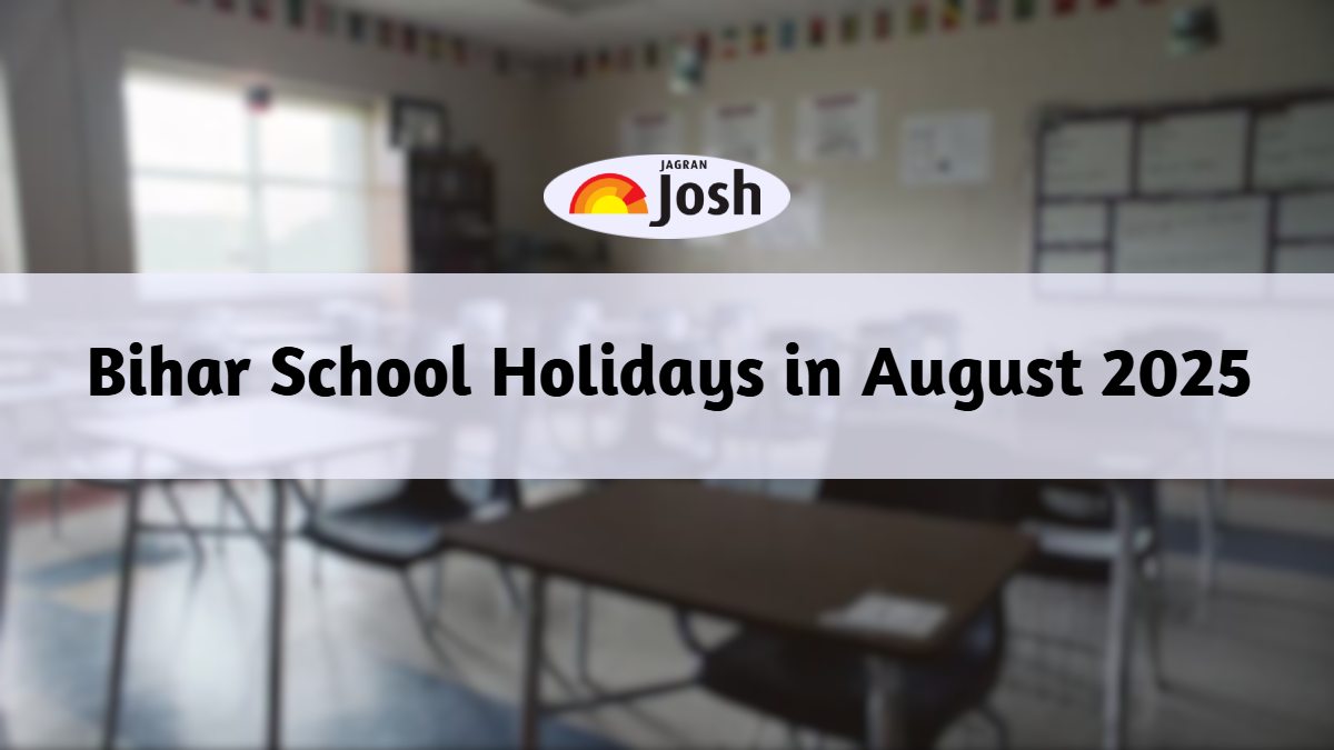 Bihar School Holidays in August 2025: Full List of Festivals and Upcoming Holidays
