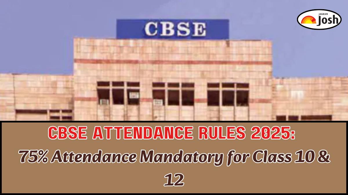CBSE Attendance Rules 2025: 75% Attendance Mandatory for Upcoming Class 10th, 12th Board Exams; Check Official Notice