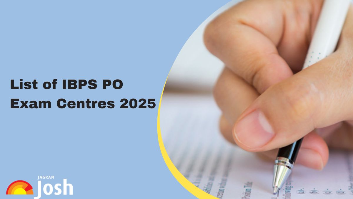 IBPS PO 2025 Exam Centres: State-wise List of Prelims & Mains Test Cities with Codes
