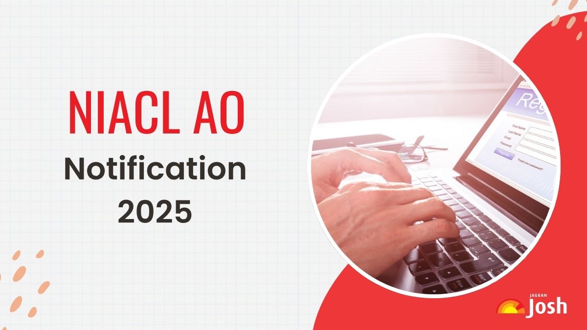 NIACL AO Notification 2025 Released for 550 Posts at newindia.co.in, Check Apply Online Date, Eligibility and More