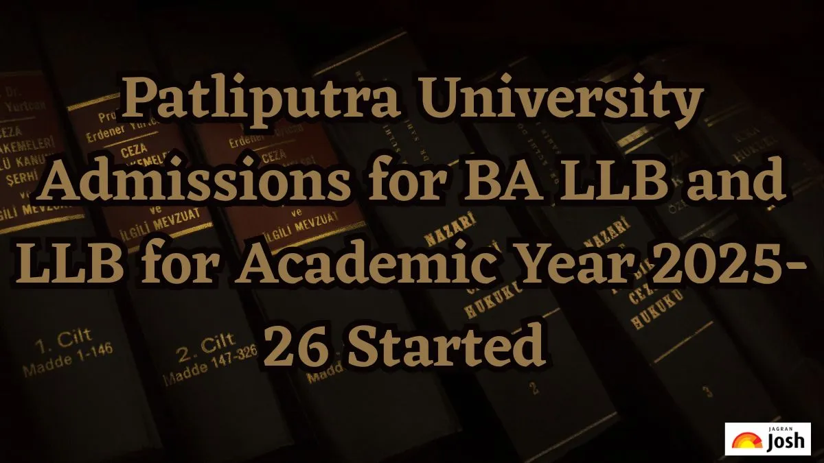 Patliputra University:- Admissions for BA LLB and LLB for Academic Year 2025-26 Started