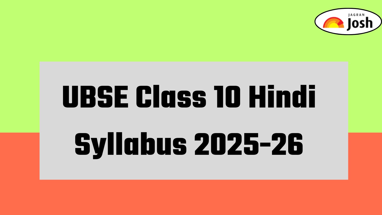Uttarakhand UBSE Class 10 Hindi Syllabus 2025-26: Download FREE PDF For Board Exam!