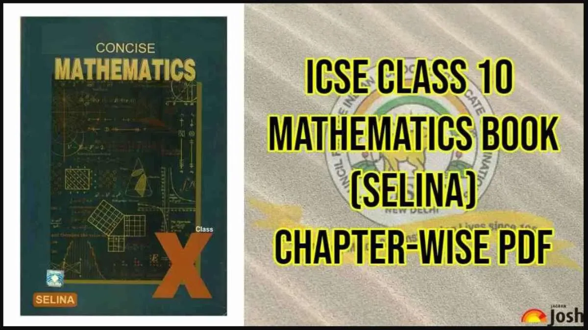 ICSE Class 10 Selina Maths Book, Download Chapter-Wise PDFs