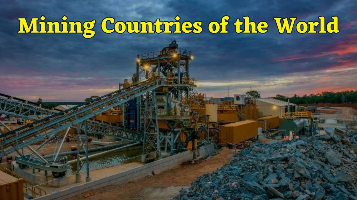 List of Top 10 Mining Countries in the World; India’s Rank May Surprise You