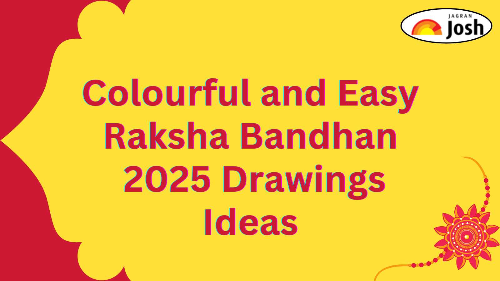 10 Beautiful and Easy Raksha Bandhan 2025 Drawings Ideas for Kids and Students, Check Images