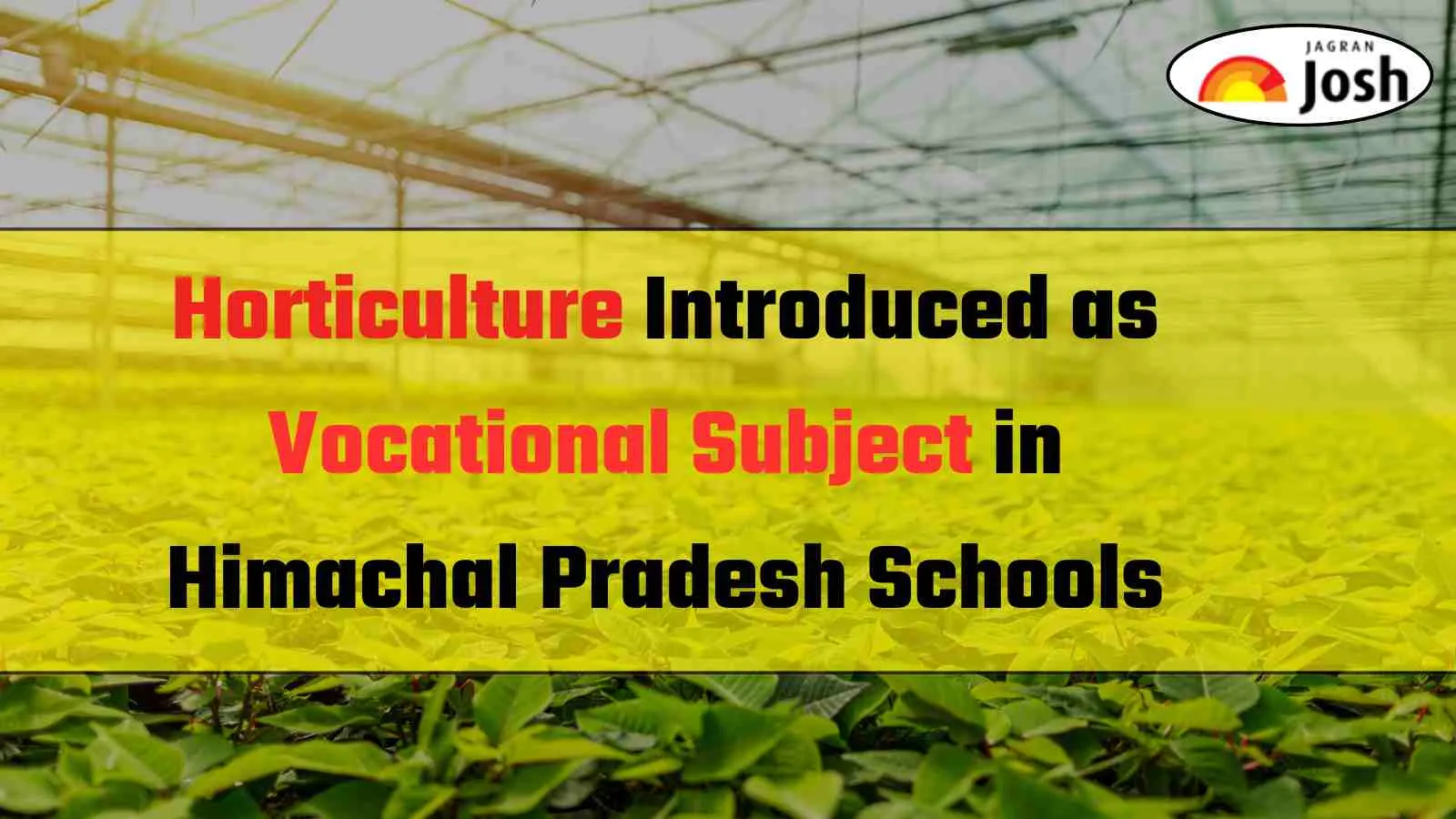 Himachal Pradesh Schools to have Horticulture as a Vocational Subject