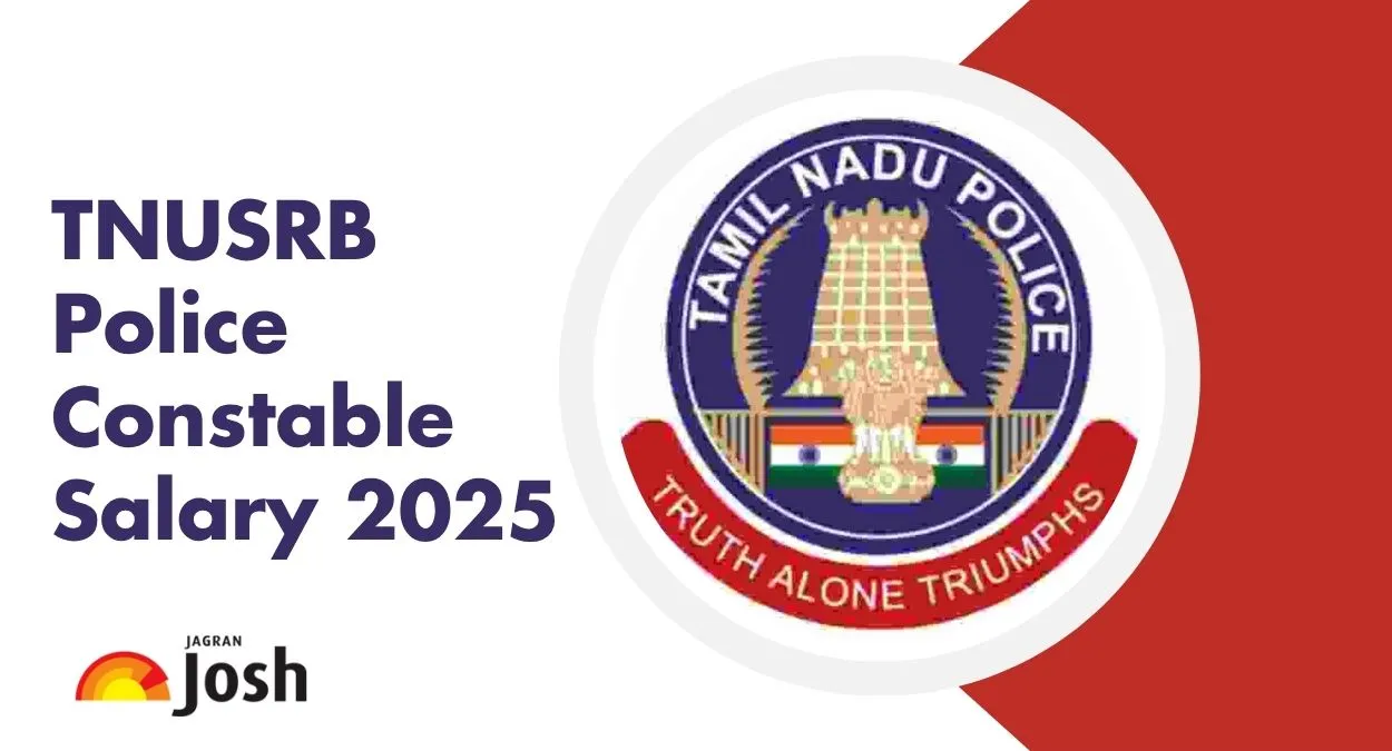 TNUSRB Police Constable Salary 2025: In-Hand Salary, Allowances, and Job Profile