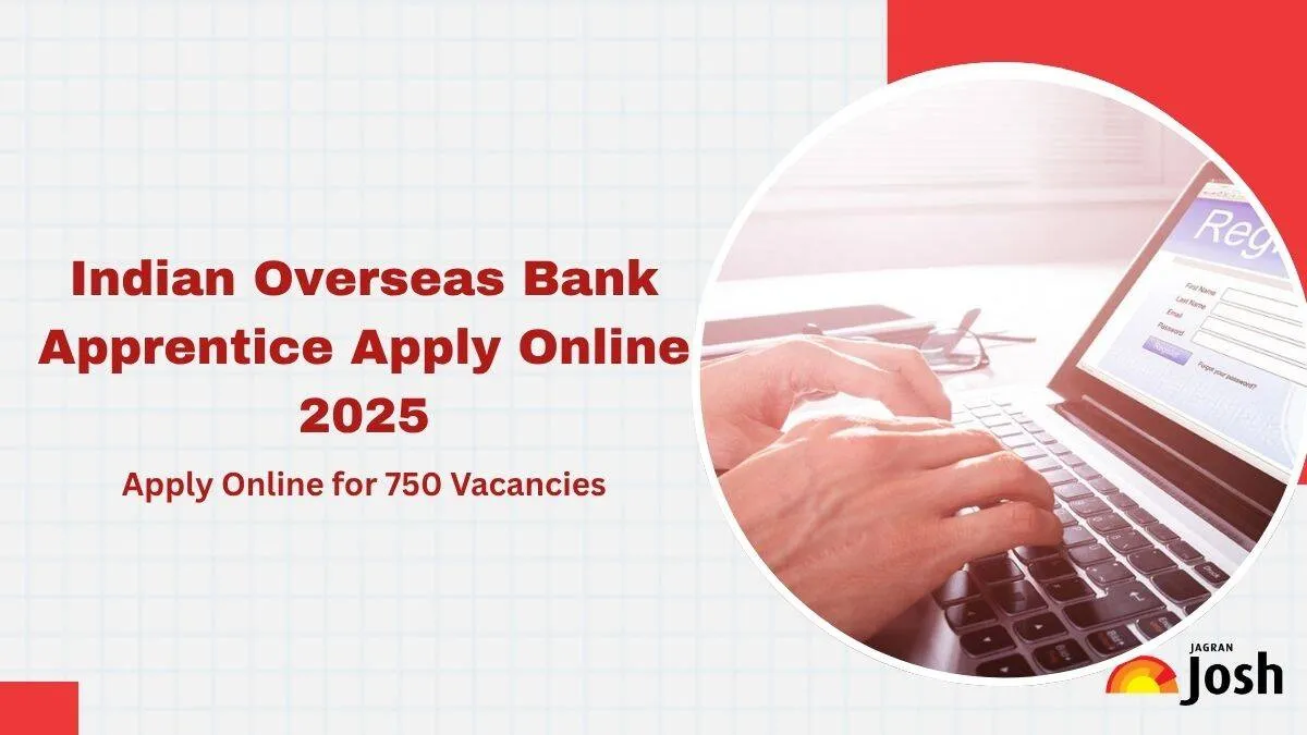 IOB Apprentice Apply Online 2025 Out, Direct Online Application Form Link for 750 Vacancies