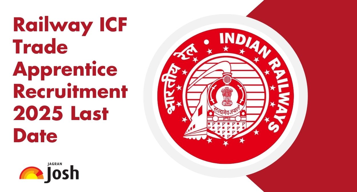 Railway ICF Trade Apprentice Recruitment 2025 Last Date Today, Register Now for 1010 Vacncies at pb.icf.gov.in