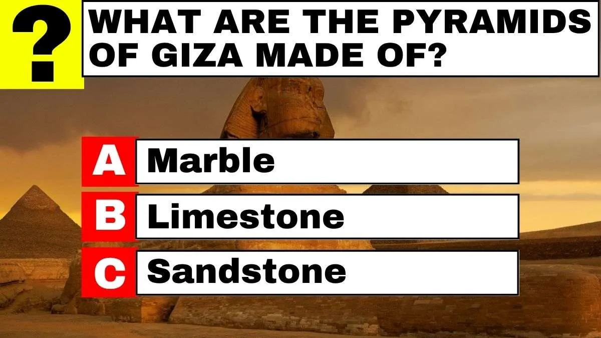 Trivia question: What are the pyramids of Giza made of?